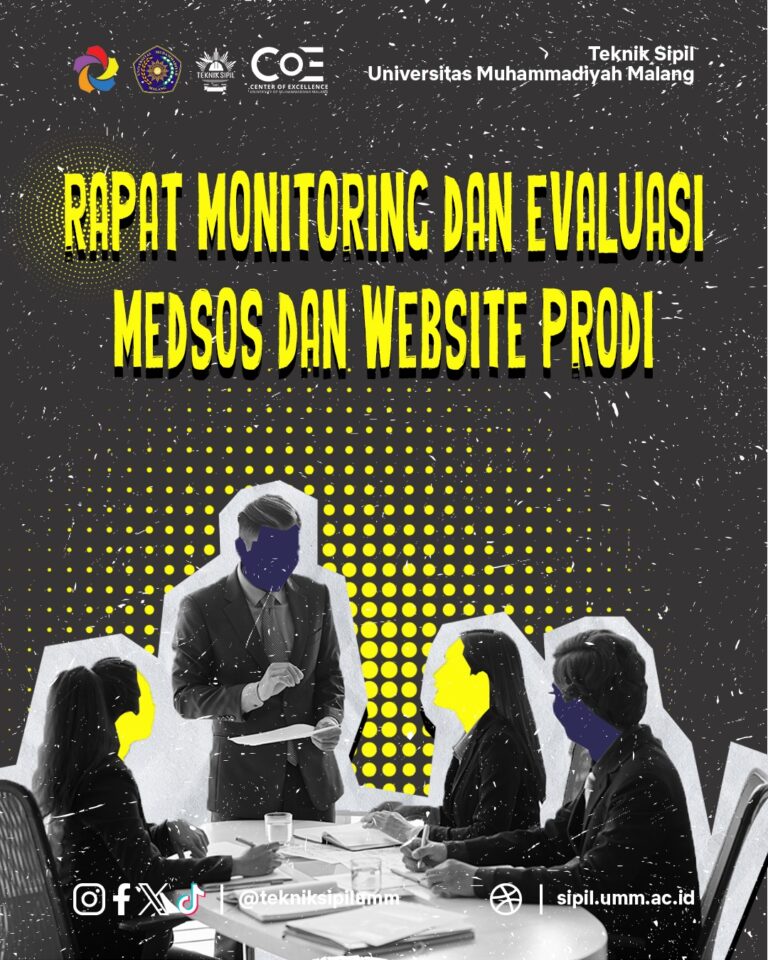 Teknik Sipil UMM Lakukan Evaluasi dan Monitoring Media Sosial